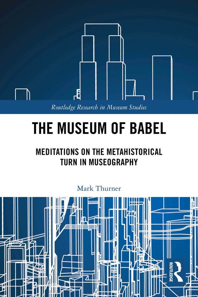 Mark Thurner - Museum of Babel, Häftad