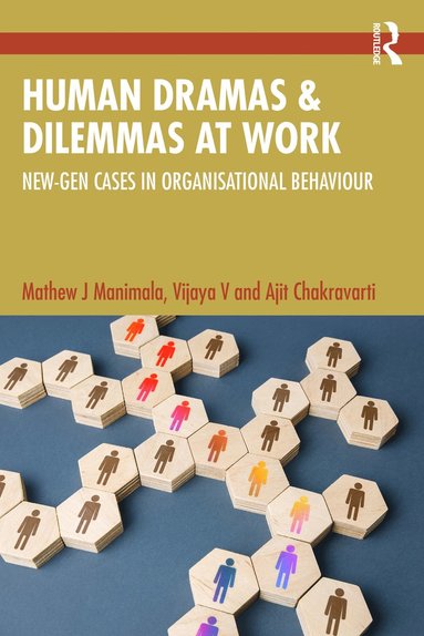 bokomslag Human Dramas and Dilemmas at Work