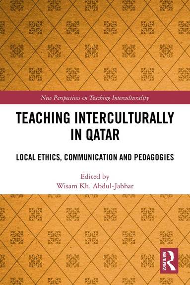Wisam Kh. Abdul-Jabbar - Teaching Interculturally in Qatar, Häftad