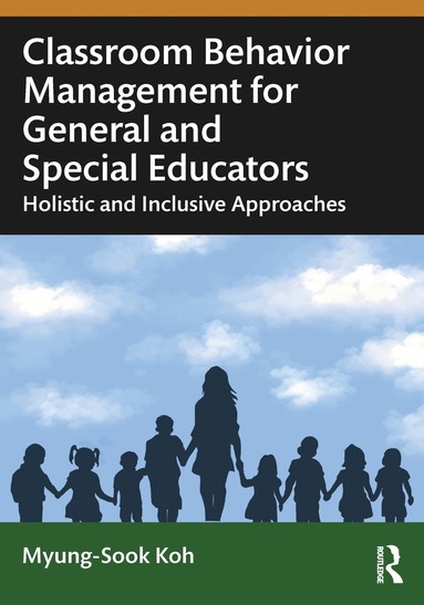 bokomslag Classroom Behavior Management for General and Special Educators