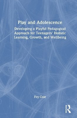 bokomslag Play and Adolescence