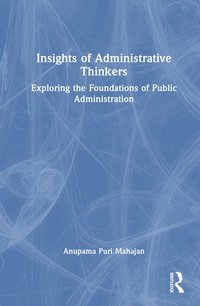 bokomslag Insights of Administrative Thinkers