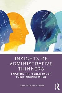 bokomslag Insights of Administrative Thinkers