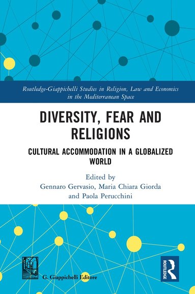 Gennaro Gervasio, Maria Chiara Giorda, Paola Perucchini - Diversity, Fear and Religions, Inbunden