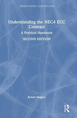 Understanding the NEC4 ECC Contract