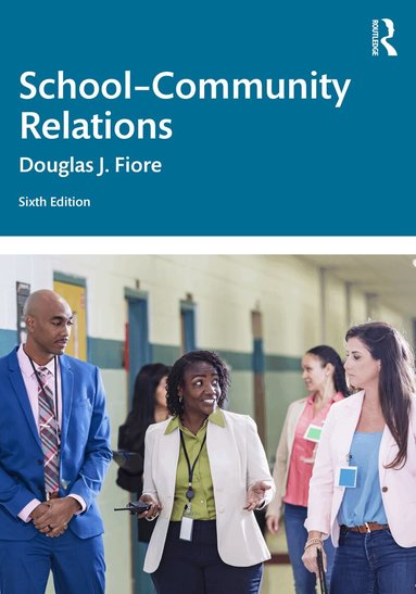 Douglas J. Fiore - School–Community Relations, Häftad