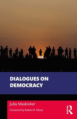 bokomslag Dialogues on Democracy