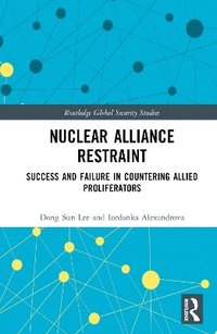 bokomslag Nuclear Alliance Restraint