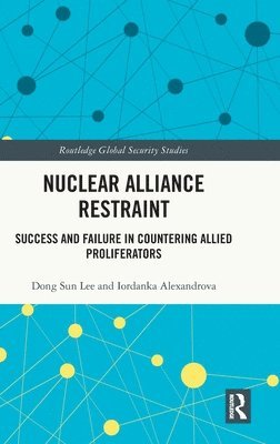 bokomslag Nuclear Alliance Restraint