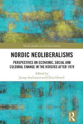 bokomslag Nordic Neoliberalisms