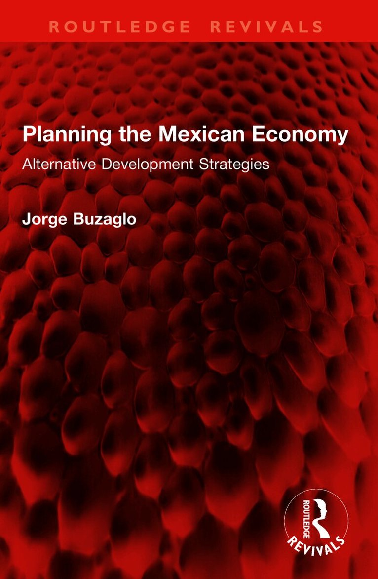 Planning the Mexican Economy
