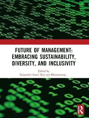 Future of Management: Embracing Sustainability, Diversity, and Inclusivity 1