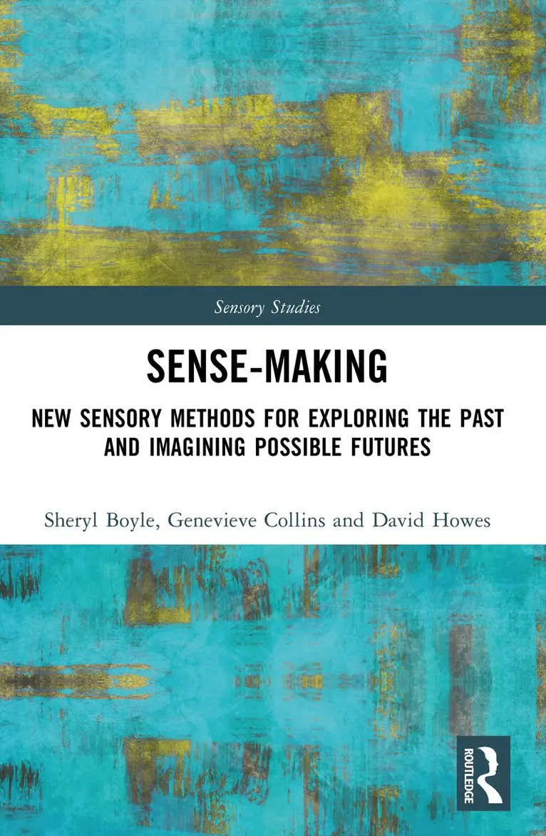 Sheryl Boyle, Genevieve Collins, David Howes - Sense-Making, Häftad. Tillgänglighet: Kommande