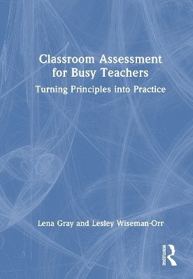 bokomslag Classroom Assessment for Teachers