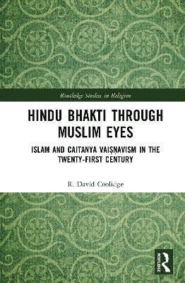 Hindu Bhakti Through Muslim Eyes 1