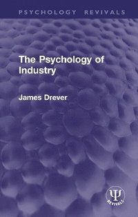 bokomslag Psychology of Industry
