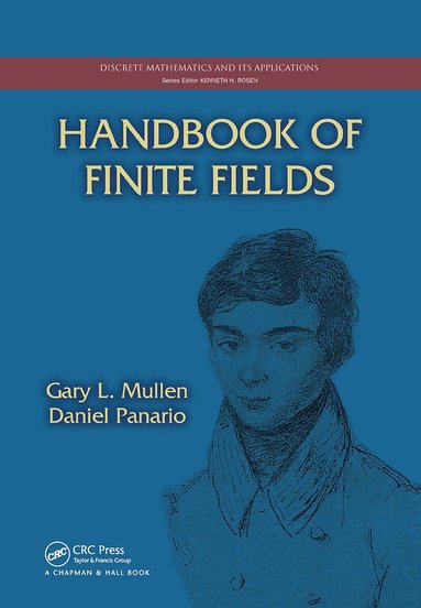 Gary L. Mullen, Daniel Panario - Handbook of Finite Fields, Häftad