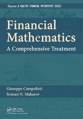 Giuseppe Campolieti, Roman N. Makarov, Canada) Campolieti, Giuseppe (Wilfrid Laurier University, Waterloo, Ontario, Canada) Makarov, Roman N. (Wilfrid Laurier University, Waterloo, Ontario - Financial Mathematics, Häftad