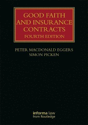 Good Faith and Insurance Contracts 1