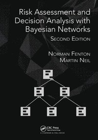 bokomslag Risk Assessment and Decision Analysis with Bayesian Networks