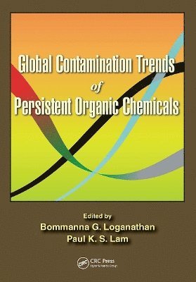 Global Contamination Trends of Persistent Organic Chemicals 1