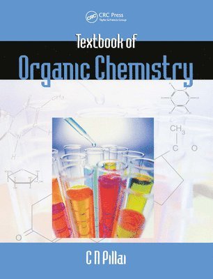 C. N. Pillai - Textbook of Organic Chemistry, Häftad