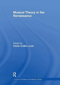 bokomslag Musical Theory in the Renaissance