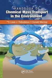 bokomslag Handbook of Chemical Mass Transport in the Environment