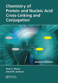 bokomslag Chemistry of Protein and Nucleic Acid Cross-Linking and Conjugation