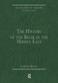 bokomslag The History of the Book in the Middle East