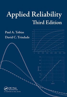 Paul A. Tobias, David Trindade - Applied Reliability, Häftad