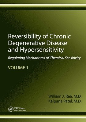 bokomslag Reversibility of Chronic Degenerative Disease and Hypersensitivity, Volume 1