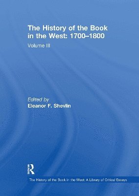 bokomslag History of the Book in the West: 1700-1800