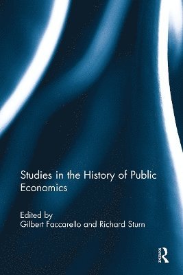 bokomslag Studies in the History of Public Economics