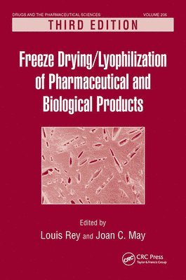 bokomslag Freeze-Drying/Lyophilization of Pharmaceutical and Biological Products