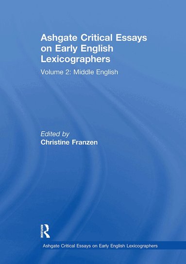 Christine Franzen - Ashgate Critical Essays on Early English Lexicographers, Häftad