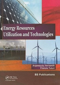 bokomslag Energy Resources, Utilization & Technologies