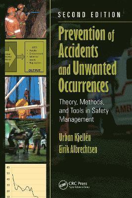 Urban Kjellen, Eirik Albrechtsen - Prevention of Accidents and Unwanted Occurrences, Häftad