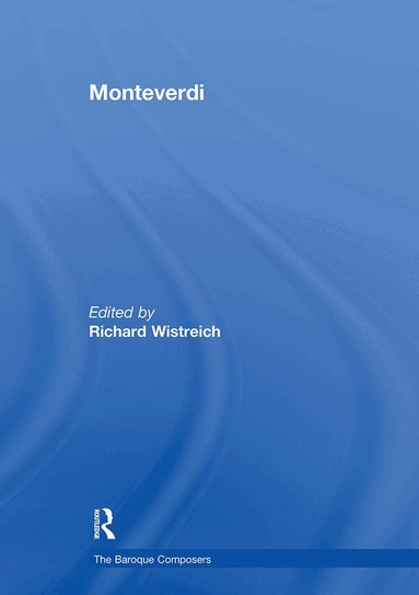 Richard Wistreich - Monteverdi, Häftad