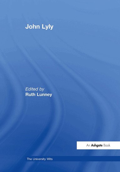 Ruth Lunney - John Lyly, Häftad