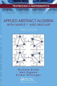 bokomslag Applied Abstract Algebra with MapleTM and MATLAB