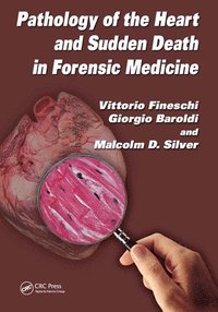 bokomslag Pathology of the Heart and Sudden Death in Forensic Medicine