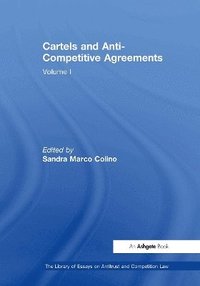 bokomslag Cartels and Anti-Competitive Agreements