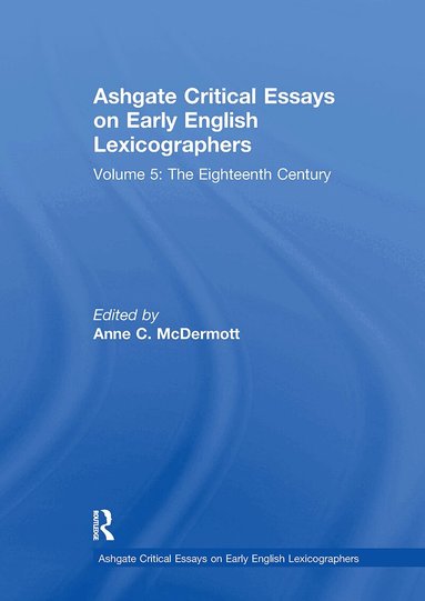 Anne C. McDermott - Ashgate Critical Essays on Early English Lexicographers, Häftad