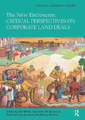 bokomslag The New Enclosures: Critical Perspectives on Corporate Land Deals