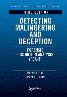 Harold V. Hall, Joseph Poirier - Detecting Malingering and Deception, Häftad