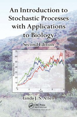 bokomslag An Introduction to Stochastic Processes with Applications to Biology