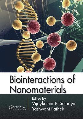 Biointeractions of Nanomaterials 1