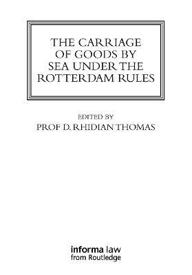 Rhidian Thomas - Carriage Of Goods By Sea Under The Rotterdam Rules, Häftad