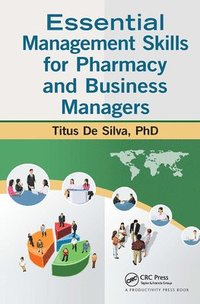 bokomslag Essential Management Skills for Pharmacy and Business Managers